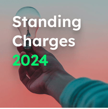Standing Charges Guide 2024.